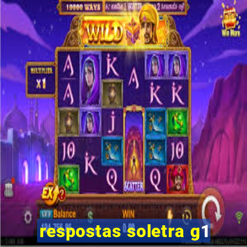 respostas soletra g1